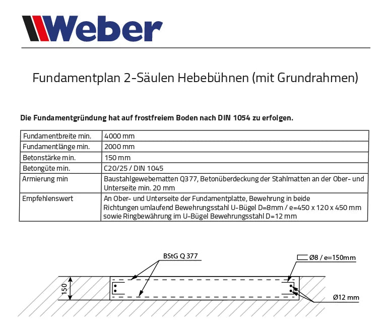 2-Säulen Hebebühne "P4000G" Weber-Profi-Serie